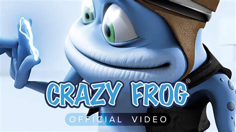 youtube crazy frog|crazy frog new song.